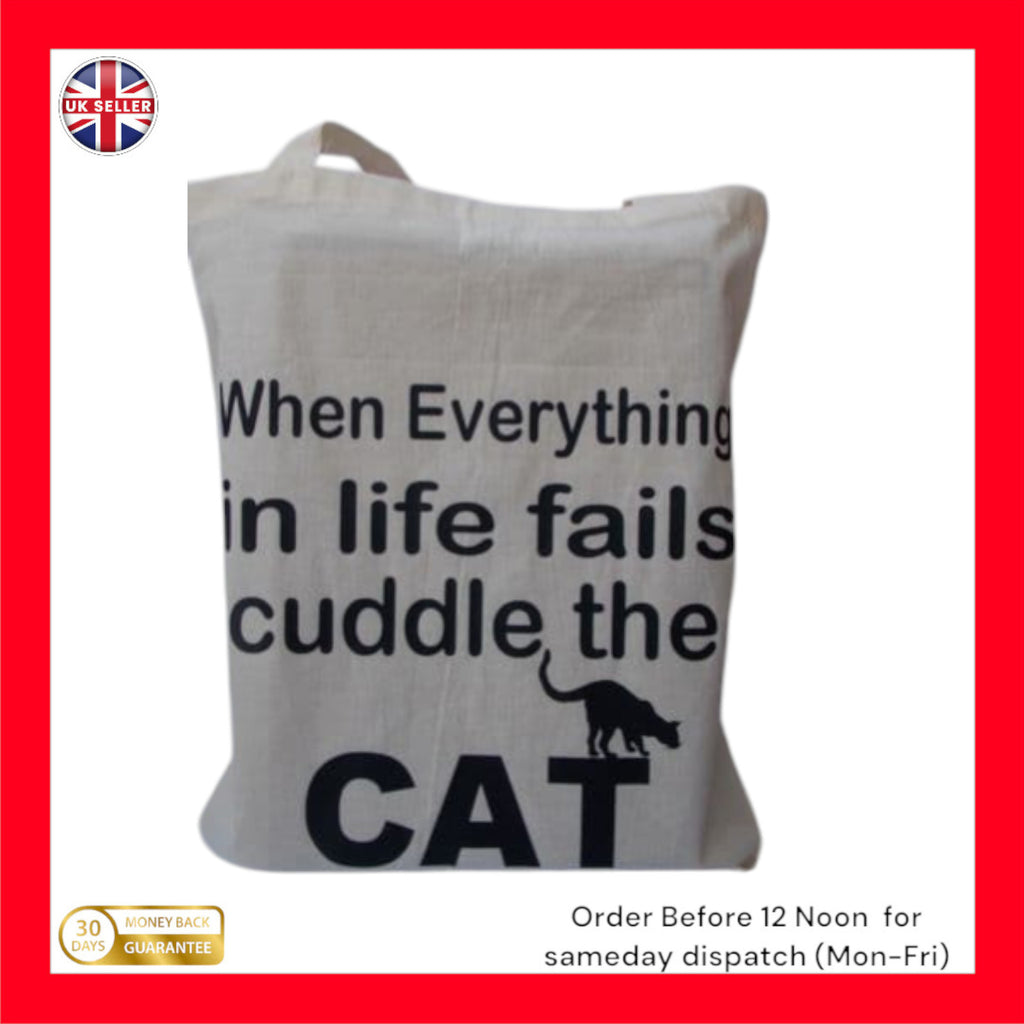 When Everything in Life Fails Cuddle the Cat – Funny Cat Lover Cotton Tote Bag