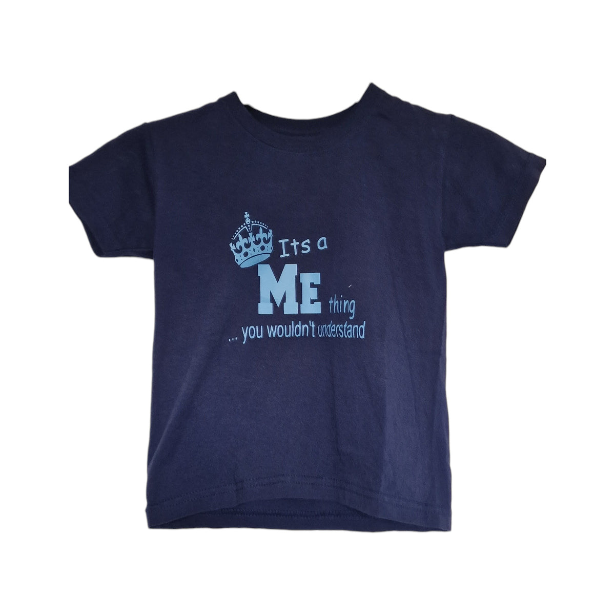 Kids Funny T Shirt It's A Me Thing You Wouldn't Understand Boys Girls Slogan Top