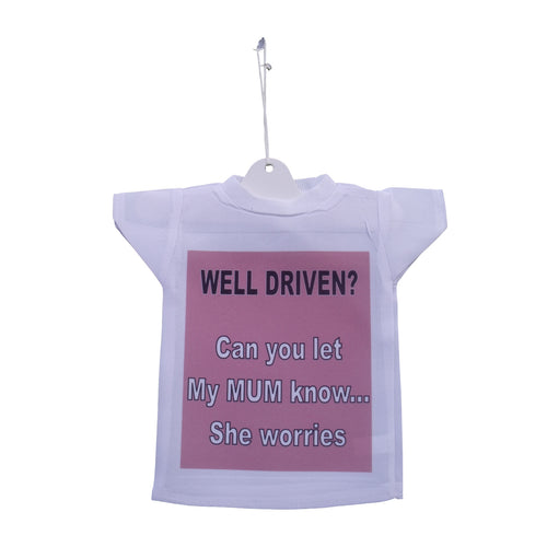 Car Hanging Mini T-Shirt Well Driven