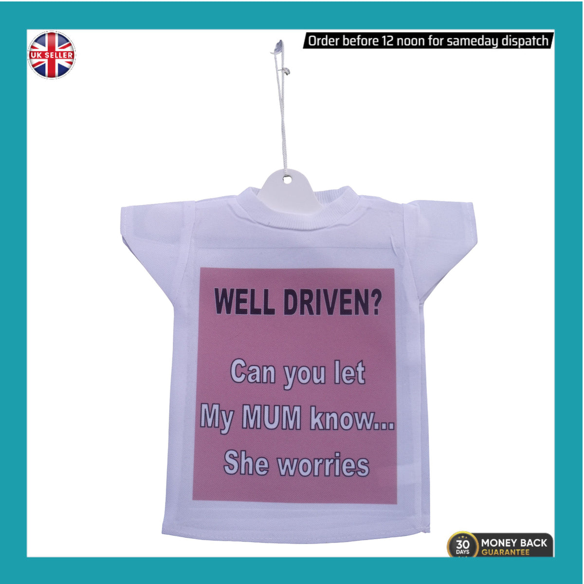 Car Hanging Mini T-Shirt Well Driven