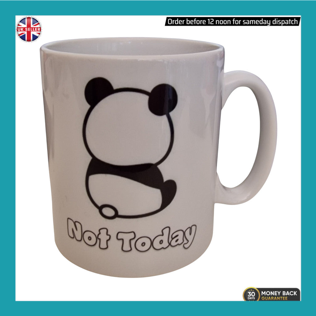 Not Today Panda Mug