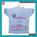 Princess On Board Car Hanging Mini T-Shirt